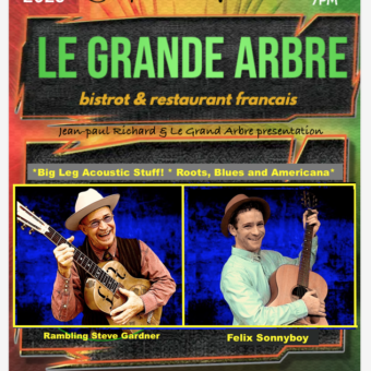 Le Grande Arbre Sunday 2/9/2025 Rambling Steve Gardner & Felix Sonnyboy LIVE