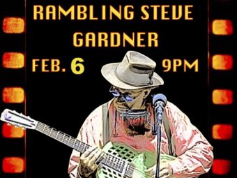 WHAT the DICKENS (FEB 6 Thur. 9PM) Rambling Steve Gardner SOLO